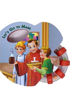 Let\'s Go to Mass (Rattle Book) - Catholic Book Publishing Corp
