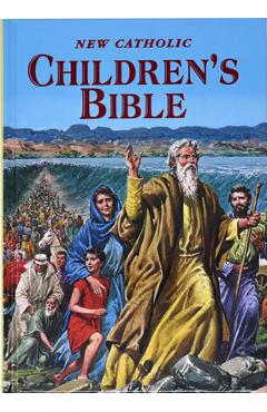 New Catholic Children\'s Bible - Thomas J. Donaghy