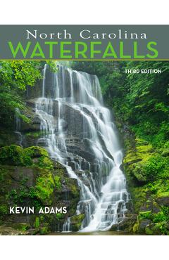 North Carolina Waterfalls - Kevin Adams