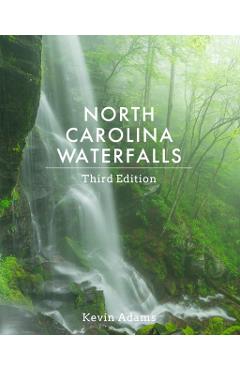 North Carolina Waterfalls - Kevin Adams