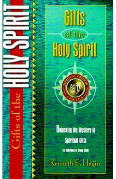 Gifts of the Spirit - Kenneth E. Hagin