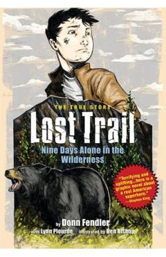 Lost Trail: Nine Days Alone in the Wilderness - Donn Fendler
