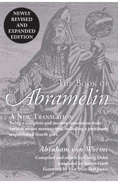 The Book of Abramelin: A New Translation - Revised and Expanded - Abraham Von Worms