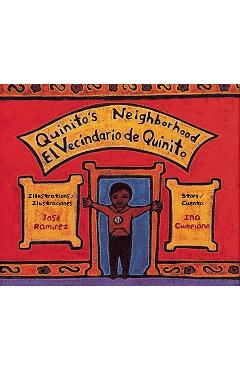 Quinito\'s Neighborhood: El Vecindario de Quinito - Ina Cumpiano