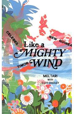 Like a Mighty Wind - Mel Tari