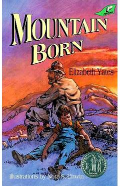 Mountain Born Grd 4-7 - Elizabeth Yates