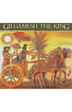 Gilgamesh the King - Ludmila Zeman