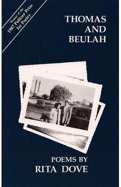 Thomas and Beulah - Rita Dove
