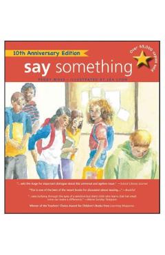Say Something: 10th Anniversary Edition - Peggy Moss