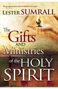 The Gifts and Ministries of the Holy Spirit - Lester Sumrall