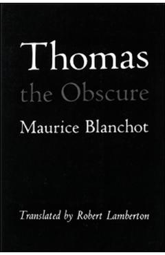 Thomas the Obscure - Maurice Blanchot