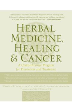 Herbal Medicine, Healing & Cancer - Donald Yance