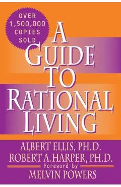 A Guide to Rational Living - Albert Ellis, Robert A. Harper