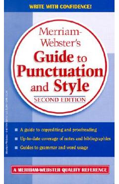 Merriam-Webster\'s Guide to Punctuation and Style - Merriam-webster