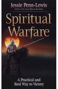 Spiritual Warfare: - Jessie Penn-lewis