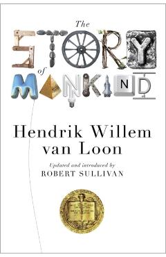 The Story of Mankind - Hendrik Willem Van Loon