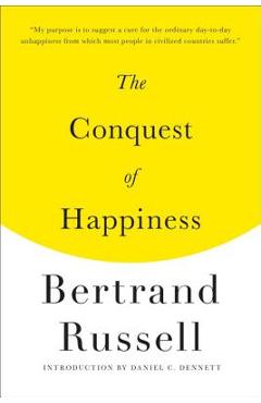 The Conquest of Happiness - Bertrand Russell