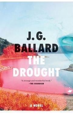 The Drought - J. G. Ballard