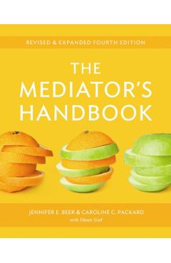 The Mediator's Handbook - Jennifer E. Beer