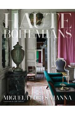Haute Bohemians - Miguel Flores-vianna