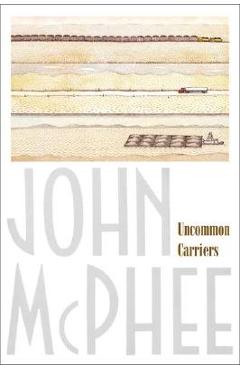 Uncommon Carriers - John Mcphee - Imagine 1