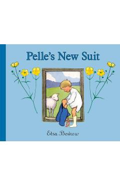Pelle\'s New Suit - Elsa Beskow