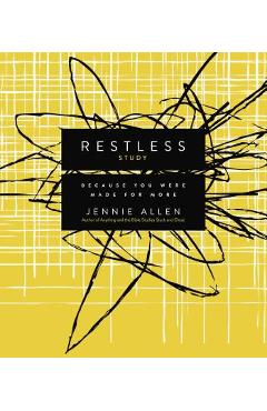 Restless, Study Guide: Because You Were Made for More - Jennie Allen - Imagine 1