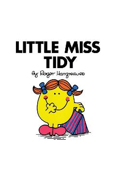 Little Miss Tidy - Roger Hargreaves