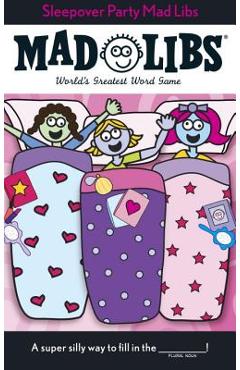 Sleepover Party Mad Libs - Roger Price