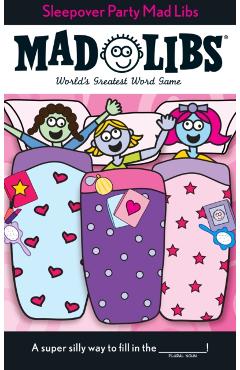 Sleepover Party Mad Libs - Roger Price