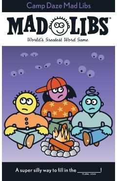 Camp Daze Mad Libs - Roger Price