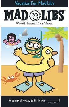 Vacation Fun Mad Libs - Roger Price