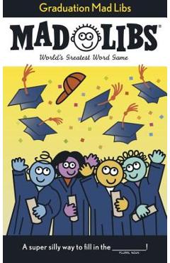 Graduation Mad Libs