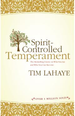 Spirit-Controlled Temperament - Tim Lahaye