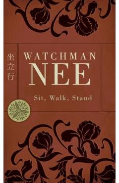 Sit, Walk, Stand - Watchman Nee