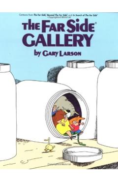 The Far Side Gallery - Gary Larson