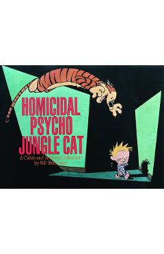 Homicidal Psycho Jungle Cat Ppb - Bill Watterson