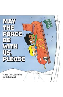 May the Force Be with Us, Please - Bill Amend