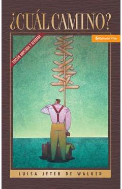 �cu�l Camino? - Luisa Jeter De Walker