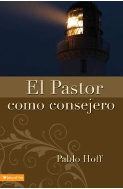 El Pastor Como Consejero - Pablo Hoff - Imagine 1