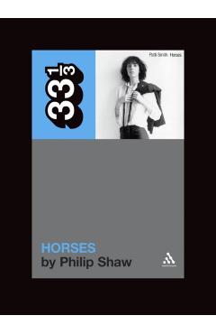 Patti Smith's Horses - Philip Shaw