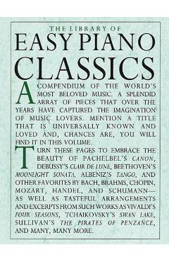 Library of Easy Piano Classics - Hal Leonard Corp