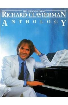 Richard Clayderman - Anthology: Piano Solo - Richard Clayderman