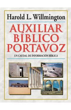 Auxiliar B�blico Portavoz = Willmington\'s Guide to the Bible - Harold L. Willmington