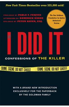 If I Did It: Confessions of the Killer - The Goldman Family