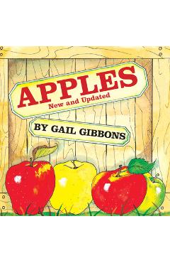 Apples (New & Updated Edition) - Gail Gibbons