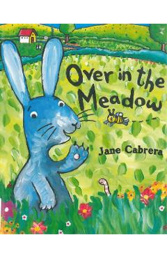 Over in the Meadow - Jane Cabrera
