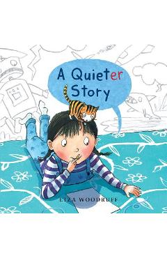 A Quieter Story - Liza Woodruff