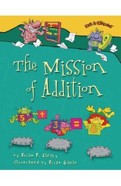 The mission of addition - brian p. cleary