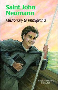 Saint John Neumann (Ess) - Laura Brown